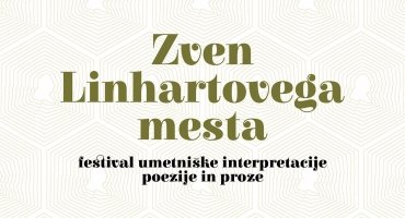 Zven Linhartovega mesta - SPREMEMBA LOKACIJE IN TERMINA